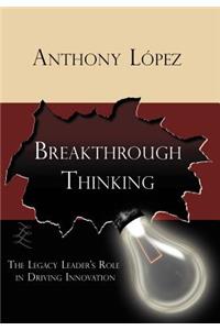 Breakthrough Thinking