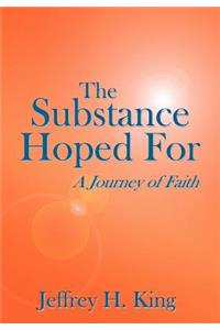 The Substance Hoped For