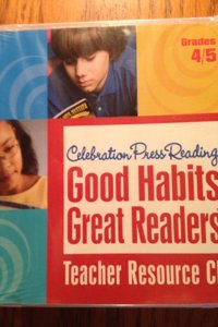 Good Habits Great Readers Teacher Resouce CD Grades 4 and 5 2007c