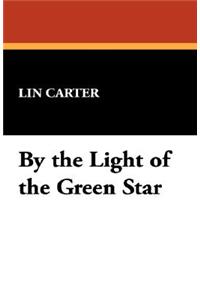 By the Light of the Green Star