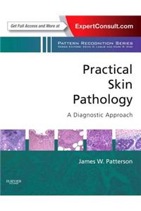 Practical Skin Pathology: A Diagnostic Approach