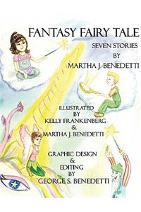 Fantasy Fairytale: 7 Short Stories