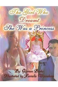 Girl Who Dreamt She Was a Princess