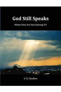 God Still Speaks