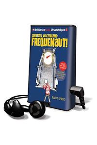 Ignatius Macfarland: Frequenaut!