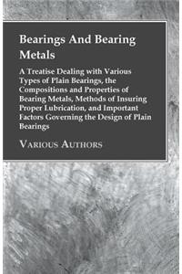 Bearings And Bearing Metals
