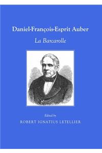 Daniel-François-Esprit Auber: La Barcarolle