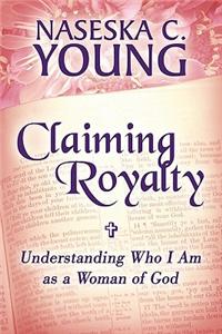 Claiming Royalty