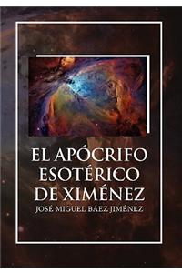 El Apocrifo Esoterico de Ximenez
