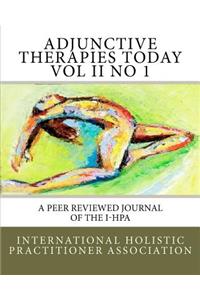 Adjunctive Therapies Today Vol II No 1