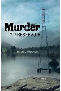 Murder at the Reservoir
