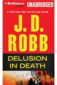 Delusion in Death