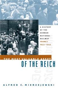 The Most Valuable Asset of the Reich