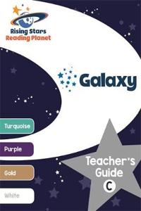 Reading Planet Galaxy Teacher's Guide C (Turquoise - White)