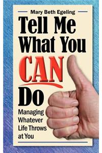 Tell Me What You Can Do