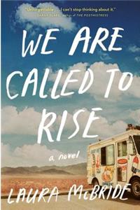 We Are Called to Rise