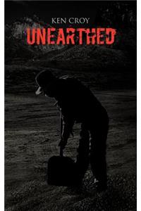 Unearthed