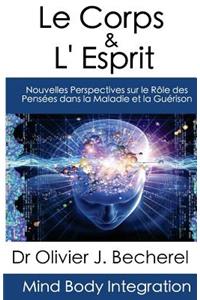 Le Corps & L'Esprit