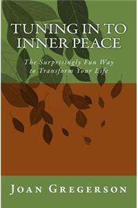 Tuning In to Inner Peace