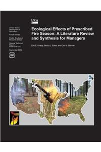 Ecological Effects of Prescribed Fire Season