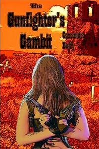 Gunfighter's Gambit