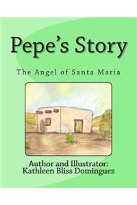 Pepe's Story