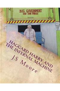 Haggard Harry and the Infernal Machine