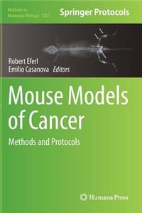 Mouse Models of Cancer