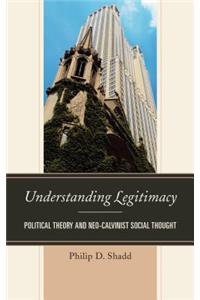 Understanding Legitimacy