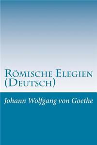 Römische Elegien (Deutsch)