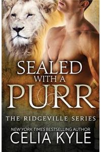 Sealed with a Purr