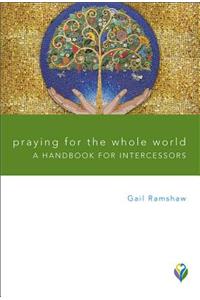 Praying for the Whole World