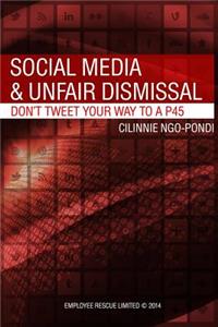 Social Media and Unfair Dismissal