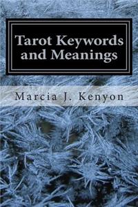 Tarot Keywords and Meanings