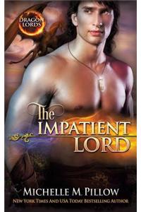 The Impatient Lord