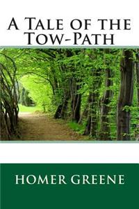 A Tale of the Tow-Path