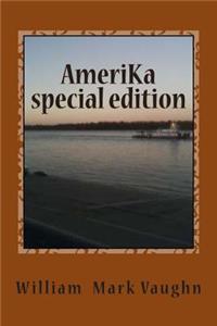 Amerika, Special Edition
