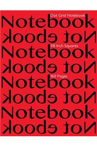 Dot Grid Notebook 1/8 Inch Squares 160 pages