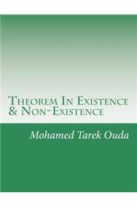 Theorem In Existence & Non-Existence