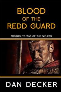 Blood of the Redd Guard