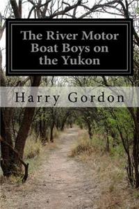 River Motor Boat Boys on the Yukon