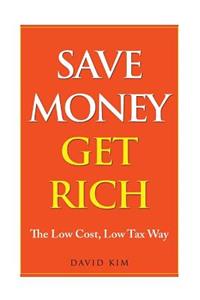 Save Money Get Rich