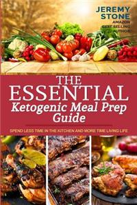 The Essential Ketogenic Meal Prep Guide