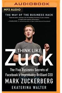 Think Like Zuck