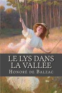 Le Lys dans la vallee