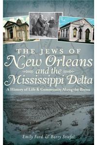 Jews of New Orleans and the Mississippi Delta