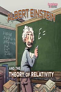 Albert Einstein and the Theory of Relativity