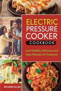 Electric Pressure Cooker Cookbook