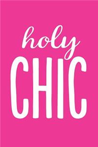 Holy Chic