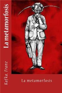 La metamorfosis